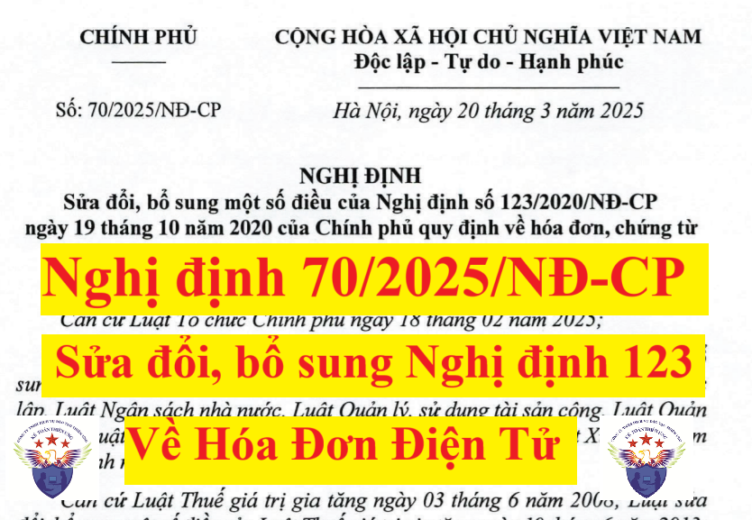 Nghị định 70/2025/NĐ-CP sửa đổi Nghị định 123 về hóa đơn điện tử
